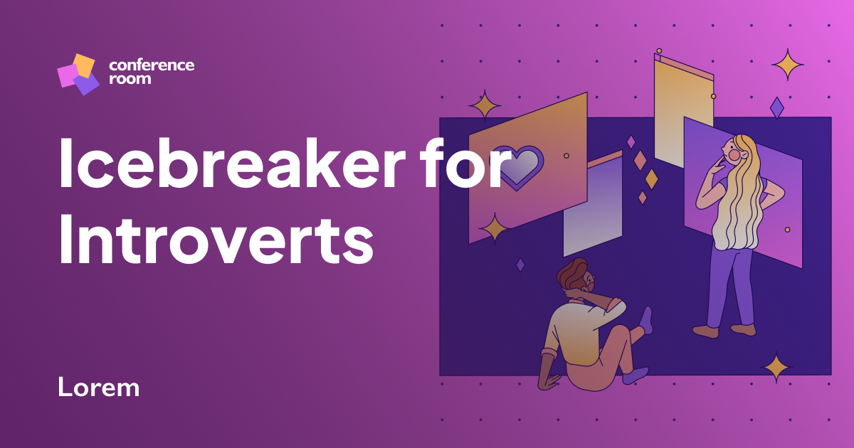 Icebreaker for Introverts Template The Conference Room